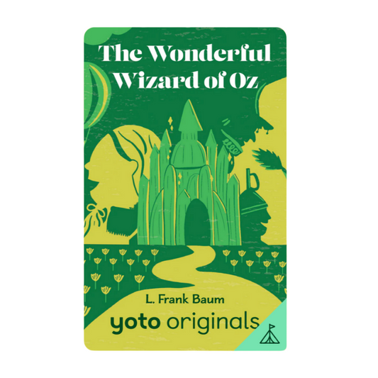 YOTO CARD: THE WONDERFUL WIZARD OF OZ