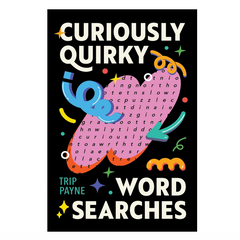 CURIOUSLY QUIRKY WORD SEARCH