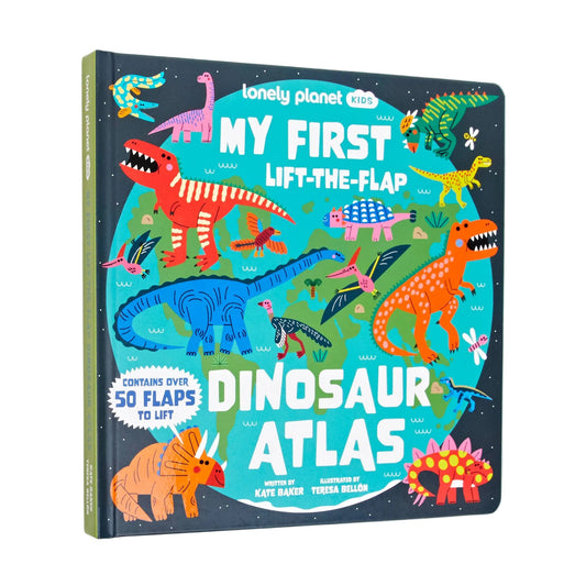 LONELY PLANET KIDS MY FIRST  LIFT THE FLAP DINOSAUR ATLAS