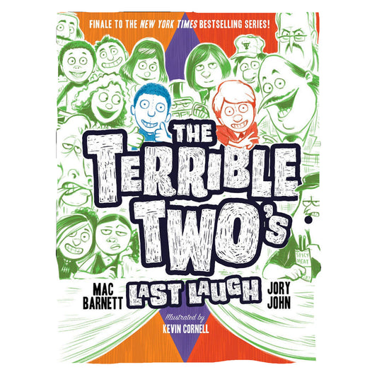 THE TERRIBLE TWO'S LAST LAUGH BOOK 4